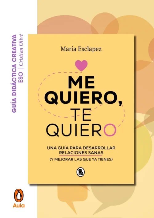 Guía didáctica - Me quiero, te quiero