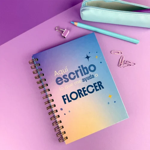 Libreta “Aquí escribo lo que me ayuda a florecer”