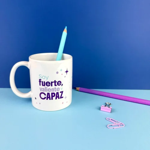 Taza “Soy fuerte, valiente y capaz”